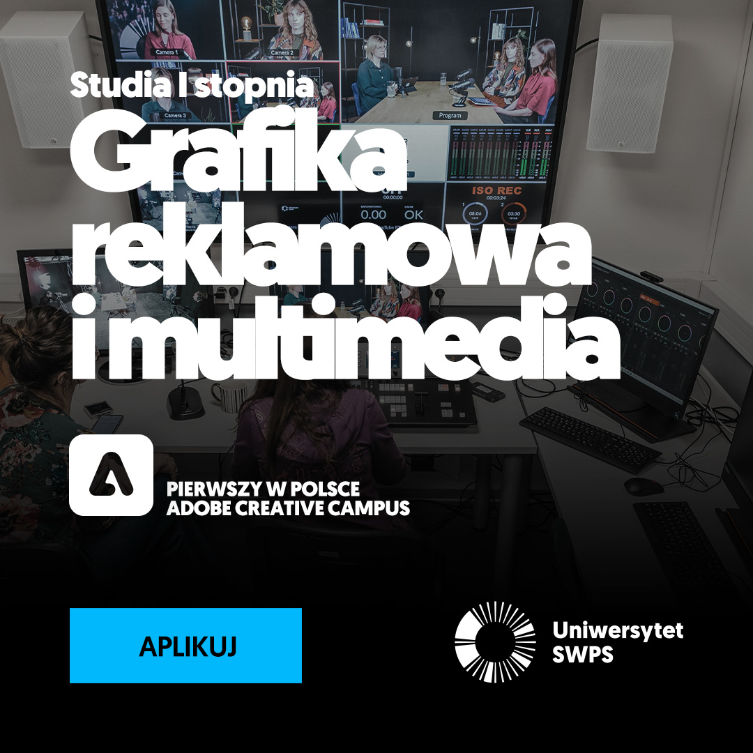 Poznaj grafikę reklamową i multimedia na Uniwersytecie SWPS
